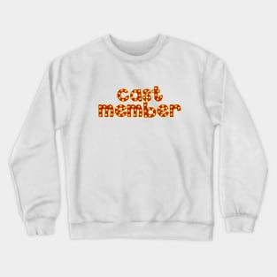 Cast Member Crewneck Sweatshirt